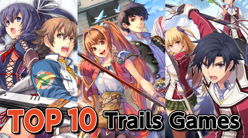 Top 10 Trails Games Before We Head to Calvard